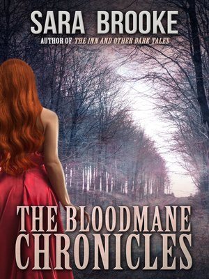 cover image of The Bloodmane Chronicles